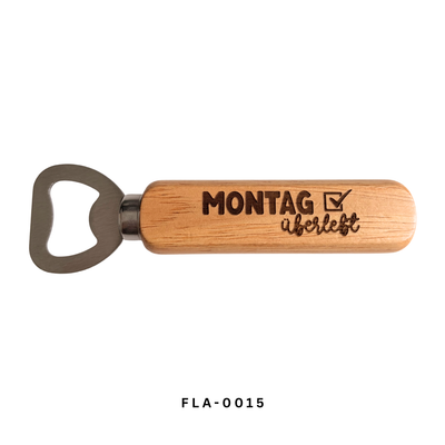 Montag überlebt | Flaschenöffner