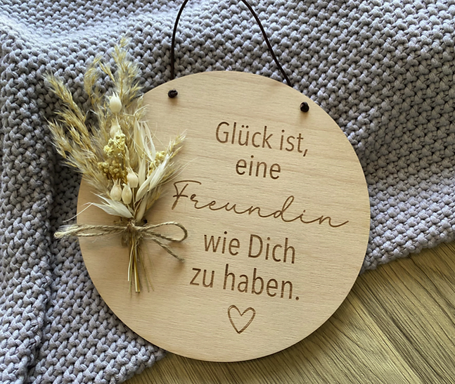 Schild ''Glück ist, eine Freundin wie Dich zu haben ''