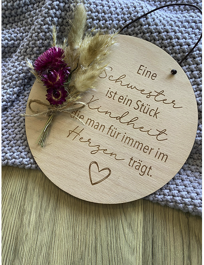 Schild ''Eine Schwester ist ein Stück Kindheit''