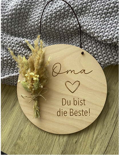 Schild ''Oma du bist die Beste''